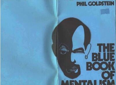 Phil Goldstein - The Blue, Red, And Green Books Of Mentalism - Click Image to Close